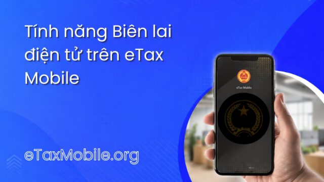 Minh hoạ bài viết: Tính năng Biên lai điện tử trên eTax Mobile